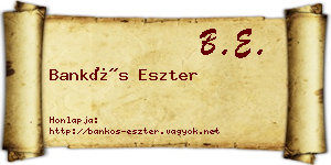 Bankós Eszter névjegykártya